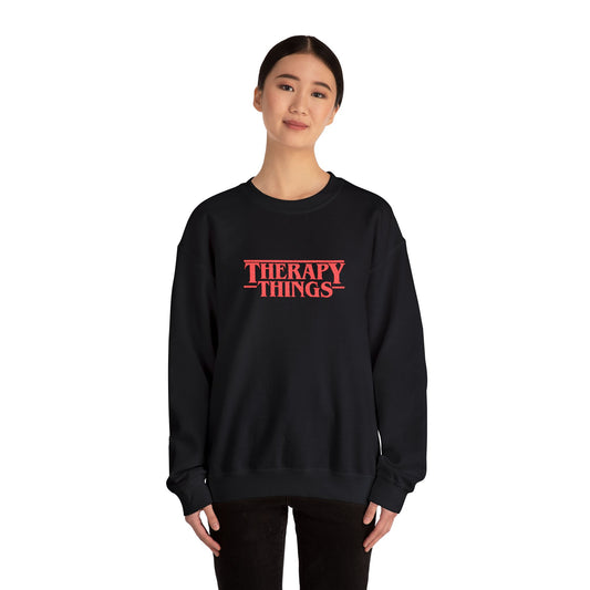 Therapy Things Sweatshirt | Cozy Crewneck