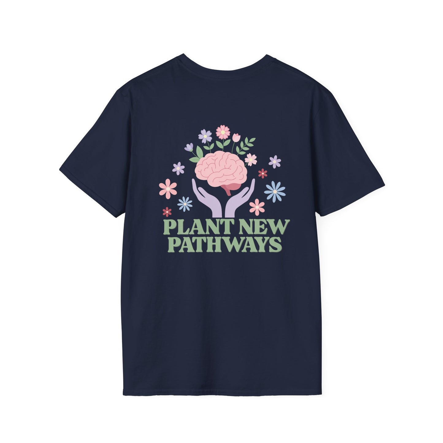 Plant New Pathways — Graphic Tee