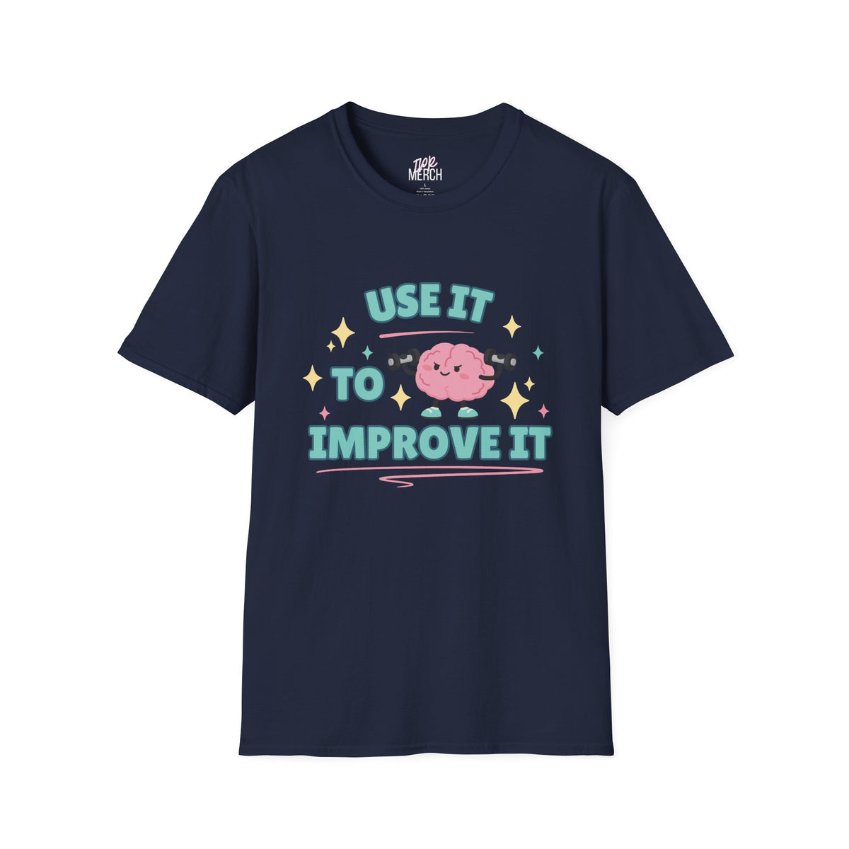 Use It To Improve It — Graphic Tee
