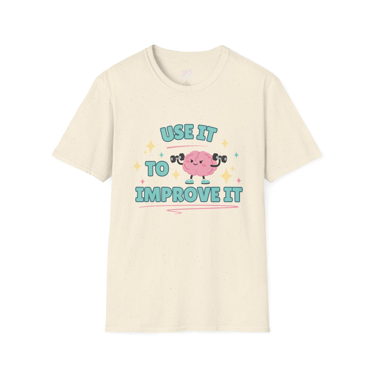 Use It To Improve It — Graphic Tee