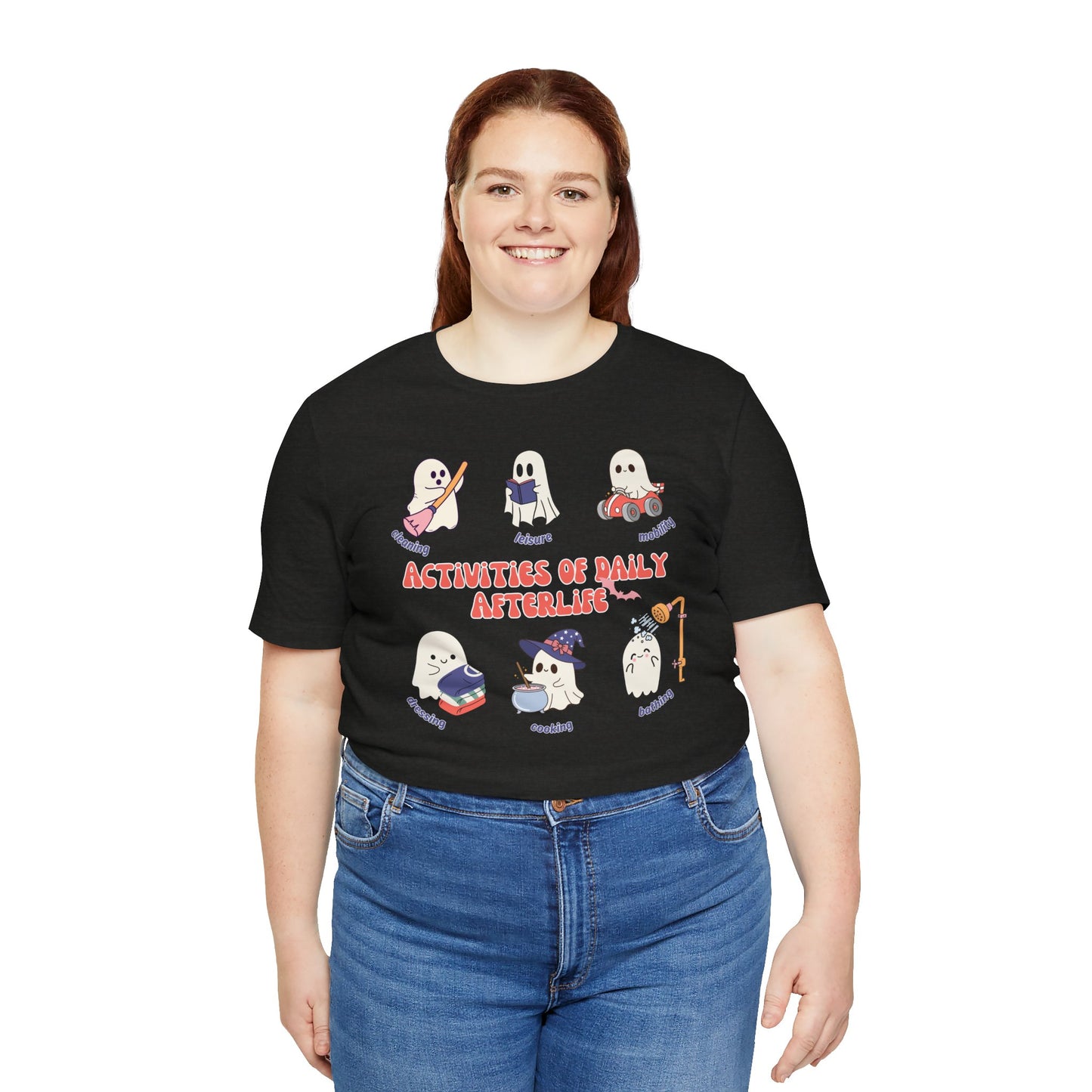 Activities of Daily Afterlife T-Shirt