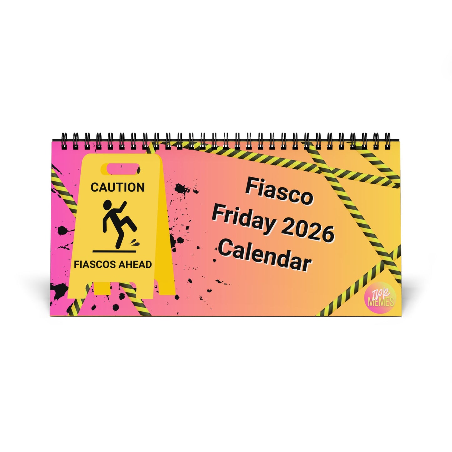 Fiasco Friday 2026 Desk Calendar